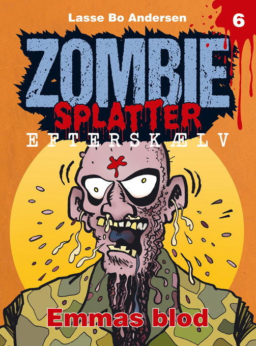 Zombie Splatter Efterskælv: Emmas blod - Lasse Bo Andersen - Livros - tekstogtegning.dk - 9788799995363 - 15 de março de 2018