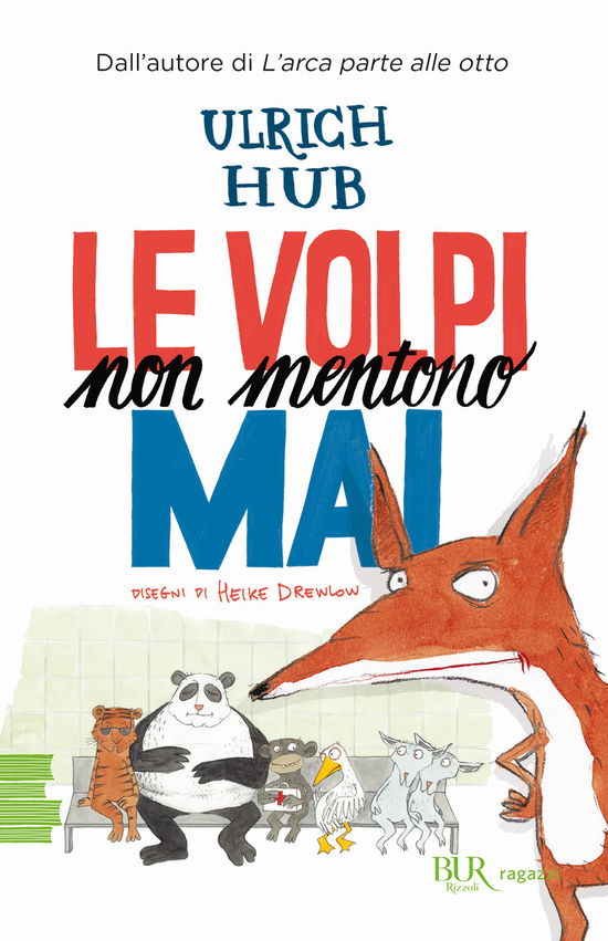 Cover for Ulrich Hub · Le Volpi Non Mentono Mai (Book)