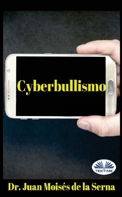 Cover for Juan Moises De La Serna · Cyberbullismo (Paperback Bog) (2018)