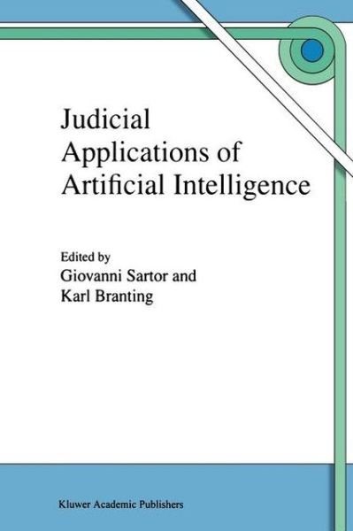 Giovanni Sartor · Judicial Applications of Artificial Intelligence (Paperback Book) [Softcover reprint of the original 1st ed. 1998 edition] (2010)