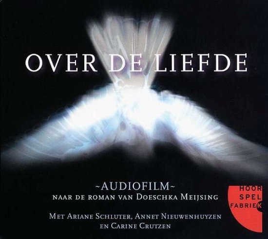 Cover for Audiobook · Over De Liefde (CD) (2011)