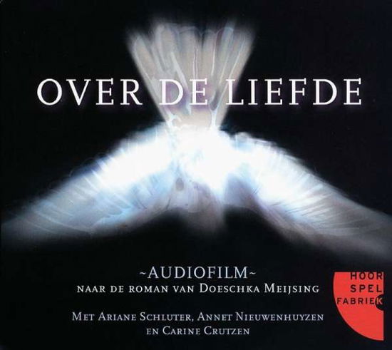 Cover for Audiobook · Over De Liefde (Book) (2011)