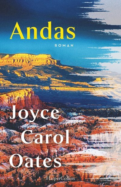 Cover for Joyce Carol Oates · Andas (Bound Book) (2024)