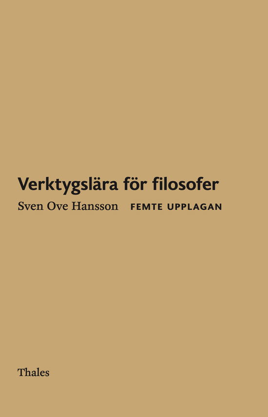 Cover for Sven Ove Hansson · Verktygslära för filosofer (Paperback Book) (2023)