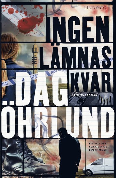 Cover for Dag Öhrlund · Ewert Oswald Truut: Ingen lämnas kvar (Bound Book) (2019)