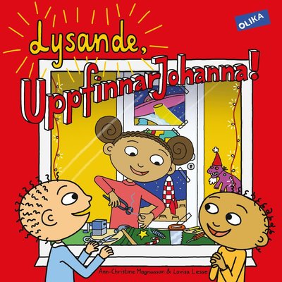 Cover for Ann-Christine Magnusson · Lysande UppfinnarJohanna (Hardcover Book) (2018)