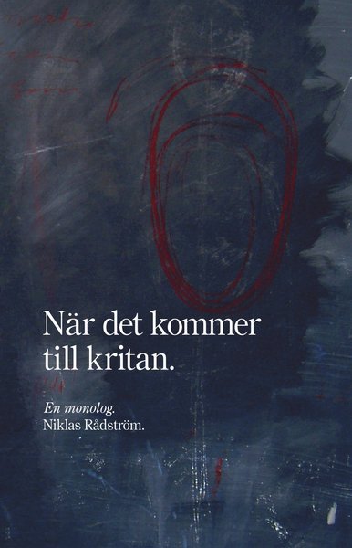Cover for Niklas Rådström · När det kommer till kritan (Book) (2017)