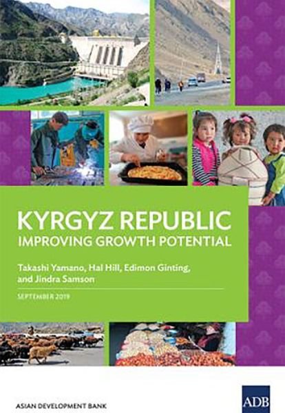 Cover for Asian Development Bank · Kyrgyz Republic: Improving Growth Potential - Country Diagnostic Studies (Pocketbok) (2019)