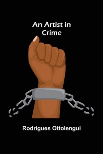 Cover for Rodrigues Ottolengui · An Artist in Crime (Pocketbok) (2022)