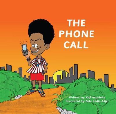 Cover for Kofi Anyidoho · The Phone Call (Hardcover Book) (2018)