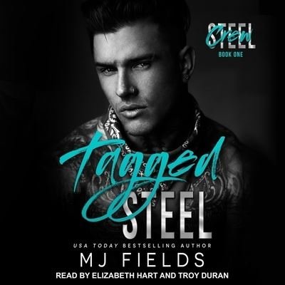 Tagged Steel - Mj Fields - Musiikki - TANTOR AUDIO - 9798200218363 - tiistai 21. heinäkuuta 2020