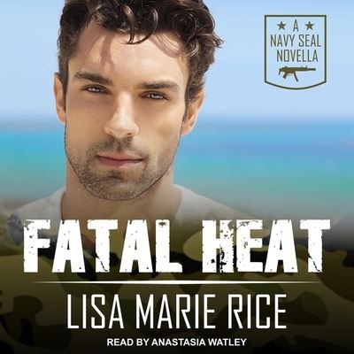 Cover for Lisa Marie Rice · Fatal Heat (CD) (2020)