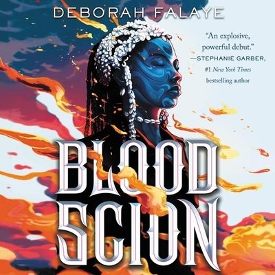 Blood Scion - Deborah Falaye - Muzyka - HarperCollins - 9798200854363 - 8 marca 2022