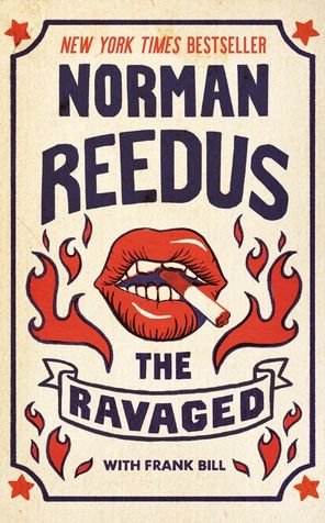 Cover for Norman Reedus · The Ravaged (Large Print) (Hardcover Book) (2022)