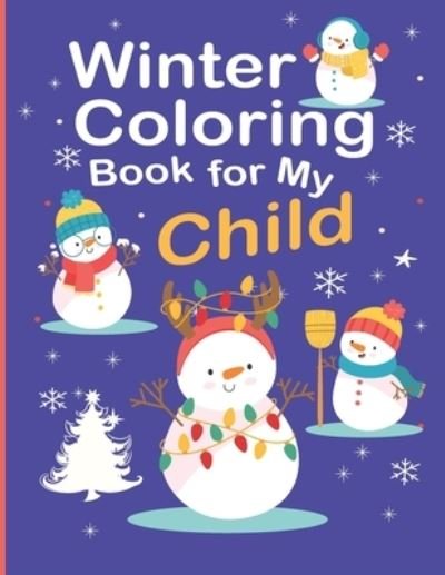 Cover for Mofaris Christmas Journals · Winter Coloring Book for My Child (Paperback Bog) (2020)