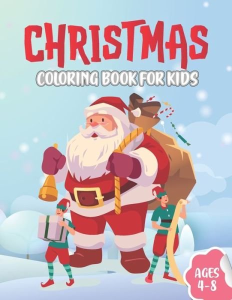 Cover for Plumrki Publications · Christmas coloring book for kids: A Christmas Coloring Books With Fun Easy And Relaxing Pages Gifts For Boys Girls Kids, 50 Cute Christmas Holidays Coloring Pages For Kids (Paperback Book) (2020)
