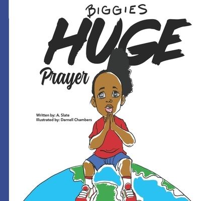 Cover for A Slate · Biggie's Huge Prayer (Paperback Book) (2020)