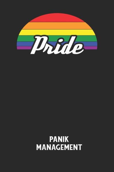 Cover for Angst-Management Notizbuch · PRIDE - Panik Management (Paperback Book) (2020)