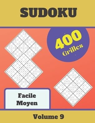 Cover for Sudoku Pour s'Amuser · Sudoku Facile Moyen, 400 Grilles, Volume 9 (Paperback Book) (2020)