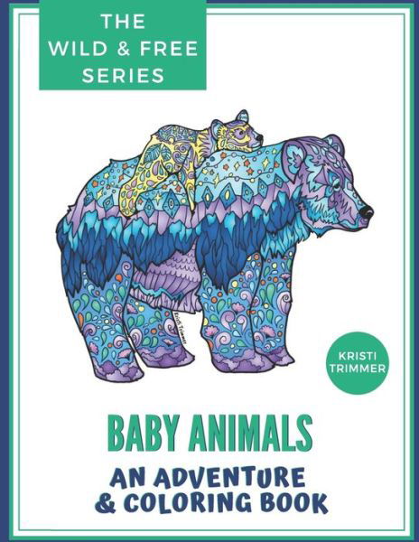 Cover for Kristi Trimmer · Baby Animals (Paperback Book) (2020)