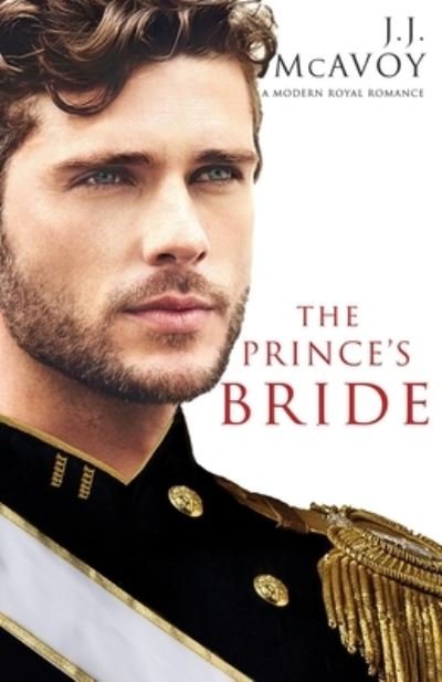 Cover for J J McAvoy · The Prince's Bride (Part 1) (Paperback Book) (2020)
