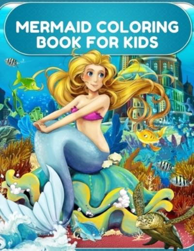 Cover for Caballero Anna · Mermaid Coloring Book for Kids (Paperback Book) (2020)