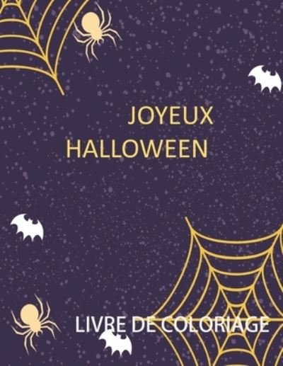 Cover for Dova Meg · Joyeux halloween coloriage (Pocketbok) (2020)