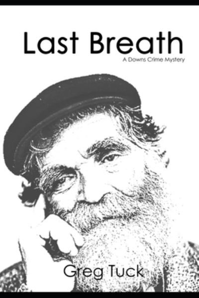 Cover for Greg Tuck · Last Breath (Pocketbok) (2020)