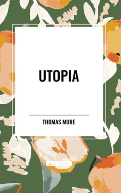Cover for Thomas More · Utopia (Hardcover bog) (2024)