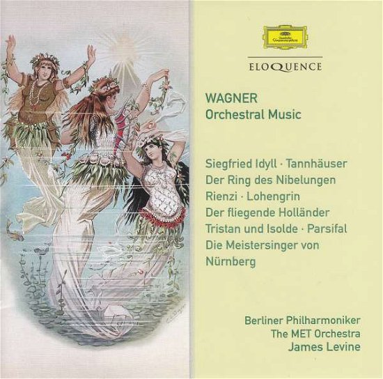 Cover for Berliner Philharmoniker / The MET Orchestra / James Levine · Wagner - Orchestral Music (CD) (2019)