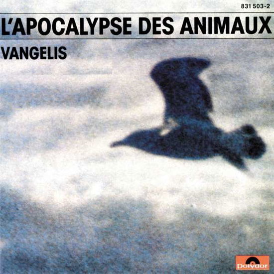 L Apocalypse Des Animaux - Vangelis - Musik - POL - 0600753682364 - 25. april 2018