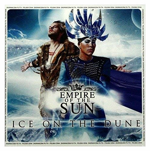 Cover for Empire Of The Sun · Empire Of The Sun - Ice On The Dune (CD)