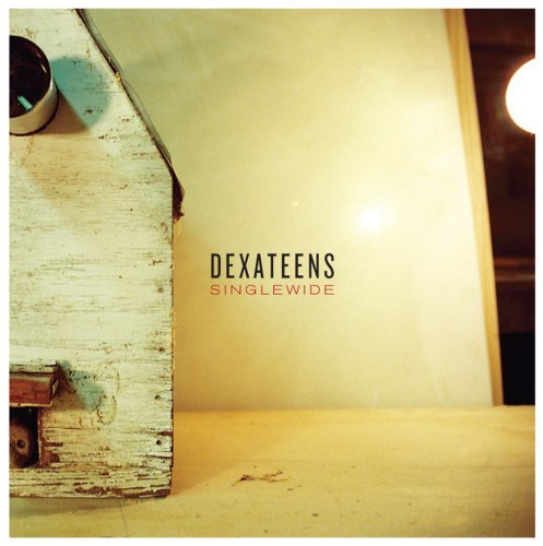Cover for Dexateens · Singlewide (CD) [Digipak] (2010)