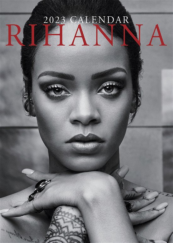 Rihanna 2023 Unofficial Calendar - Rihanna - Fanituote - VYDAVATELSTIVI - 0617285008364 - keskiviikko 1. kesäkuuta 2022
