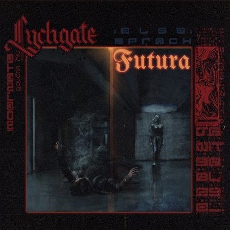 Cover for Lychgate · Also Sprach Futura (CD) [Digipak] (2020)