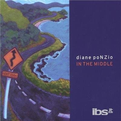 In the Middle - Diane Ponzio - Música - CD Baby - 0634479189364 - 1 de novembro de 2005