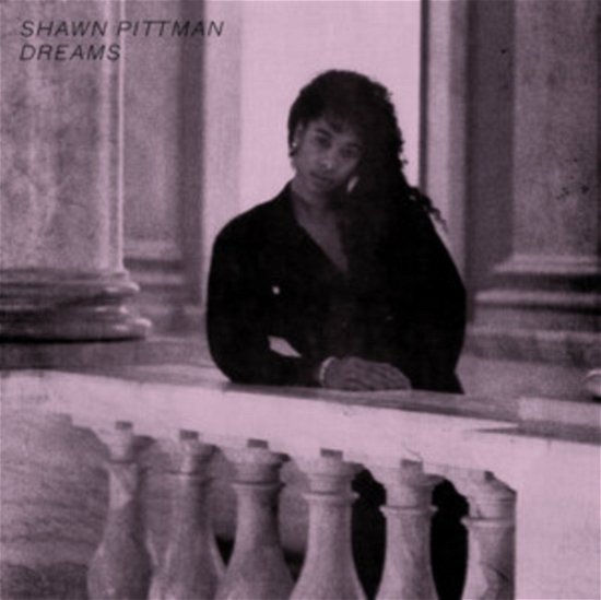 Cover for Shawn Pittman · Dreams (LP) (2022)