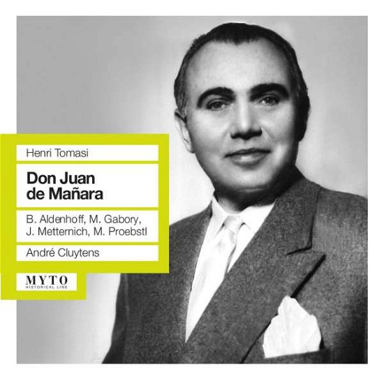Cover for Tomasi / Aldenhoff / Bavarian State Opera Orch · Don Juan De Manara (CD) (2015)