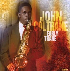 Early Trane - John Coltrane - Muzyka - PROPER BOX - 0805520021364 - 28 stycznia 2008