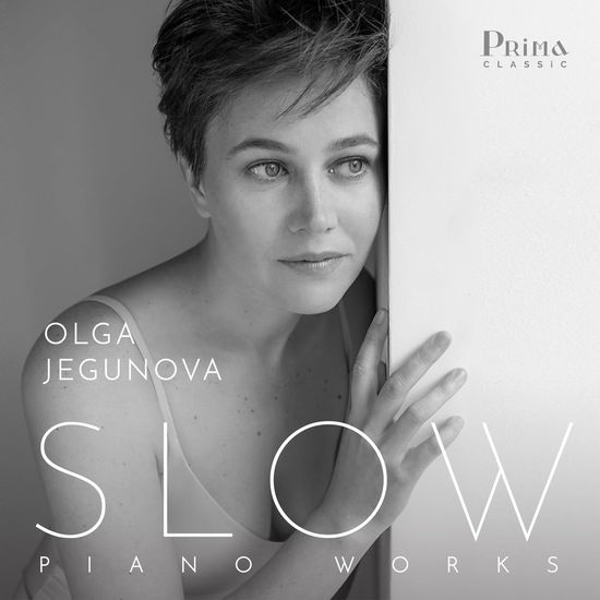 Slow: Piano Works - Olga Jegunova - Music - PRIMA CLASSIC - 0850000325364 - November 10, 2023