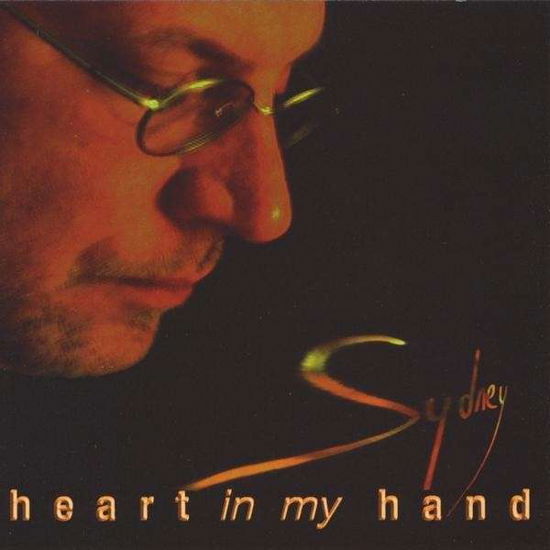 Heart in My Hand - Sydney - Musique - Sydney - 0884502350364 - 29 décembre 2009