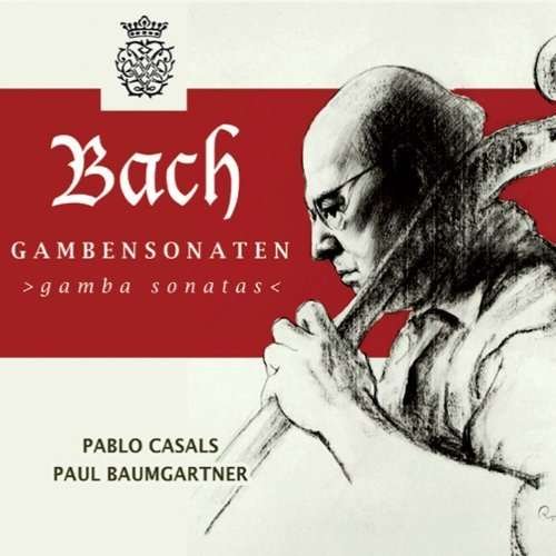 Bach: Sonatas for Viola Da Gamba and Harpsichord - Pablo Casals - Musik - CLASSICAL - 0885150327364 - 7. december 2010