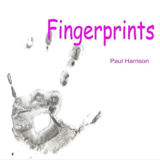 Cover for Paul Harrison · Fingerprints (CD) (2014)
