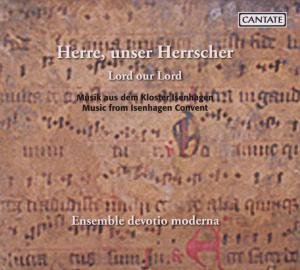 Cover for Ensemble Devotio Moderna / Volkhardt · Lord Our Lord: Isenhagen Convent (CD) (2009)