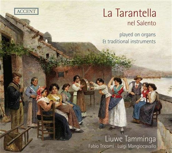 Cover for Tamminga / Tricomi / Mangiocavallo / Albarello · Tarantella Nel Salento (CD) (2013)