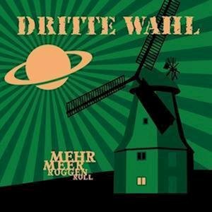 Cover for Dritte Wahl · Mehr Meer Roggen Roll (live 2002) (CD) (2022)