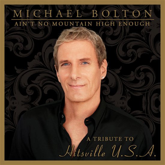 Cover for Michael Bolton · Ain't No Mountain High Enough (CD) (2014)