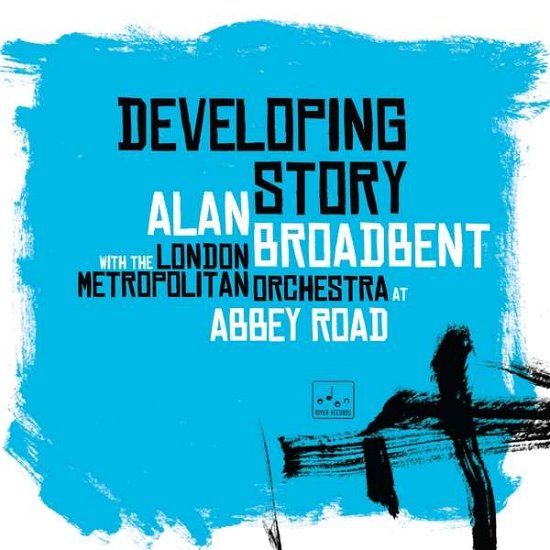 Cover for Alan Broadbent · Developing Story (LP) [Limited edition] (2017)