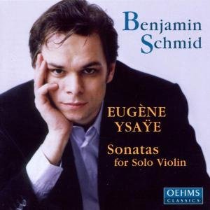 Cover for Benjamin SCHMID · * Sonatas For Solo Violin op.27 (CD) (2001)