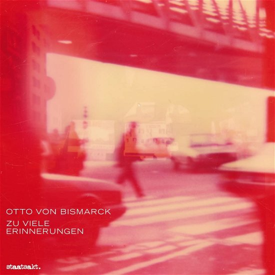 Cover for Otto Von Bismarck · Zu Viele Erinnerungen (LP) (2022)